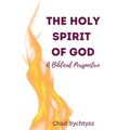 The Holy Spirit of God: A Biblical Perspective