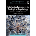 Intellectual Journeys in Ecological Psychology: Interviews and Reflections from Pioneers in the Field