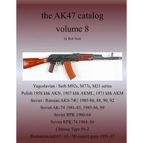 The AK47 catalog volume 8