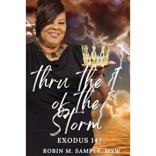 thru the I of the storm
