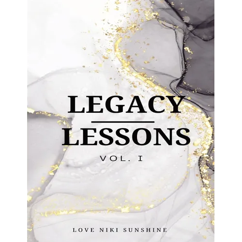 Legacy Lesson Vol. 1