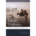 Silent Violence: Food, Famine, and Peasantry in Northern Nigeria