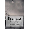 Dream: Psychology Freud, Sigmund