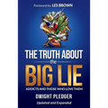 The Truth About the Big Lie: Addicts and Those Who Love Them