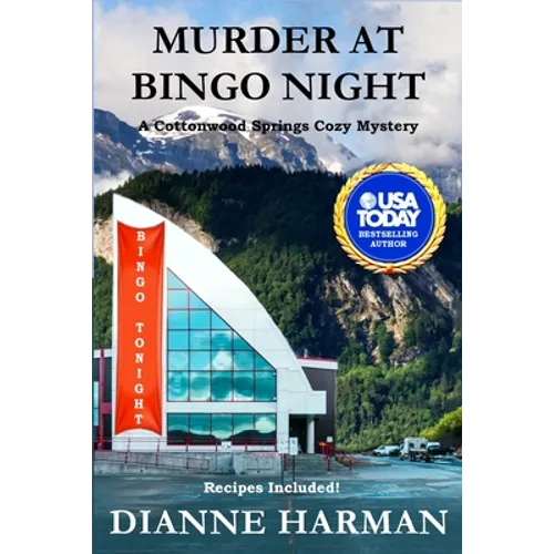 Murder at Bingo Night: A Cottonwood Springs Cozy Mystery