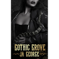 Gothic Grove