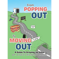 From Popping out to Moving out: a Guide to Growing up Good (Black)