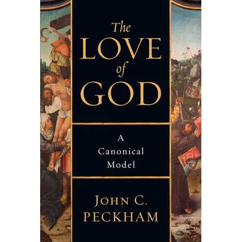 The Love of God: A Canonical Model