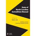 State of North Carolina Extradition Manual