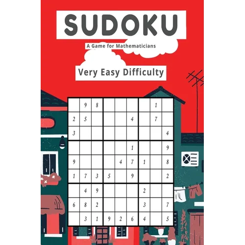 Sudoku A Game for Mathematicians Very Easy Difficulty