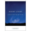 Night Light: A Book of Nighttime Meditations
