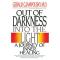 Out of Darkness Into the Light