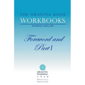 The Urantia Book Workbooks: Volume I - Foreword and Part I