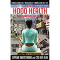 The Hood Health Handbook Volume 2: A Practical Guide to Health and Wellness in the Urban Community