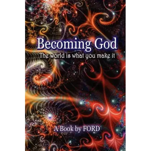 Becoming God