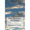 The Pathway of Roses