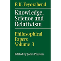 Knowledge, Science and Relativism