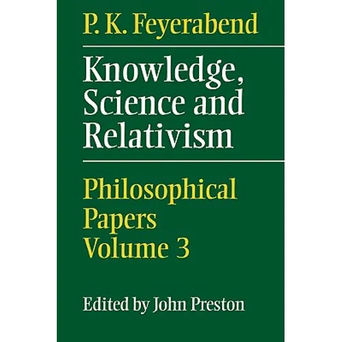 Knowledge, Science and Relativism