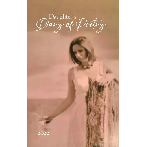 Daughter's Diary of Poetry