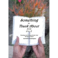 Something to Thank About from A to Z