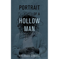 Portrait of a Hollow Man