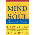 The Mind of the Soul: Responsible Choice