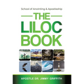 The LILOC Book: School of Anointing & Apostleship