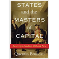 States and the Masters of Capital: Sovereign Lending, Old and New