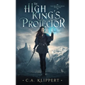The High King's Protector