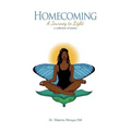 Homecoming: A Journey to Light