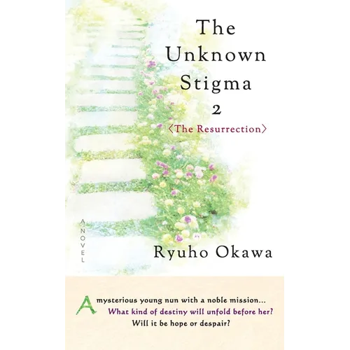 The Unknown Stigma 2
