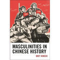 Masculinities in Chinese History
