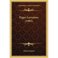 Pages Lorraines (1903)