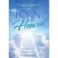 Born in Heaven