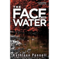 The Face in the Water