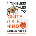 Timeless Tales to Ignite Your Mind