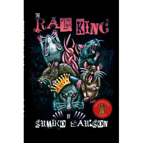 The Rat King: A Book of Dark Poetry