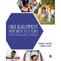 Child Development from Birth to 8 Years: An Interdisciplinary Approach
