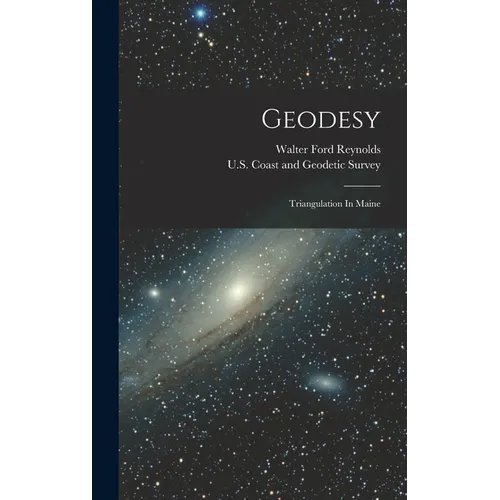 Geodesy: Triangulation In Maine