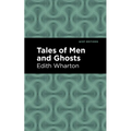 Tales of Men and Ghosts