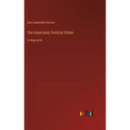 The Imperialist; Political fiction: in large print