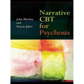 Narrative CBT for Psychosis