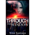 Through The Window