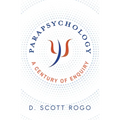 Parapsychology: A Century of Enquiry