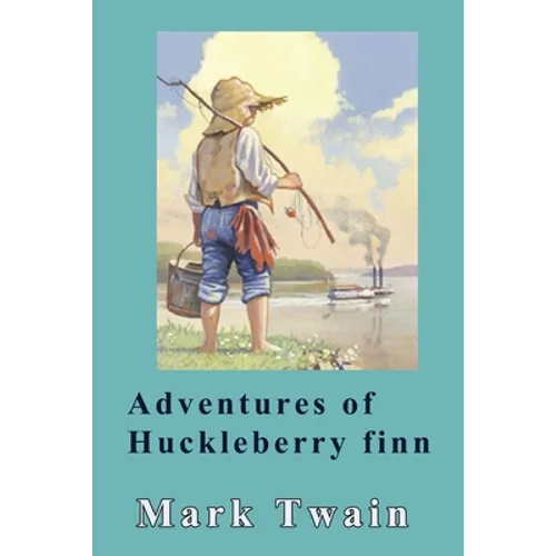 Adventures of Huckleberry Finn