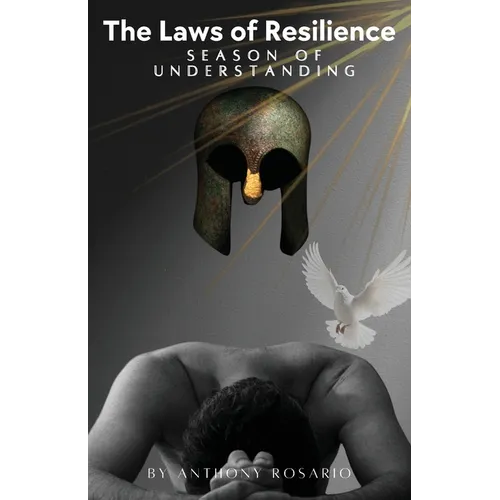 The Laws of Resilience: Season of Understanding