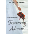 Romancing Adrienne