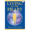 Living in the Heart [With CD]