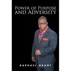 Power of Purpose and Adversity
