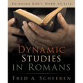 Dynamic Studies in Romans: Bringing God's Word to Life